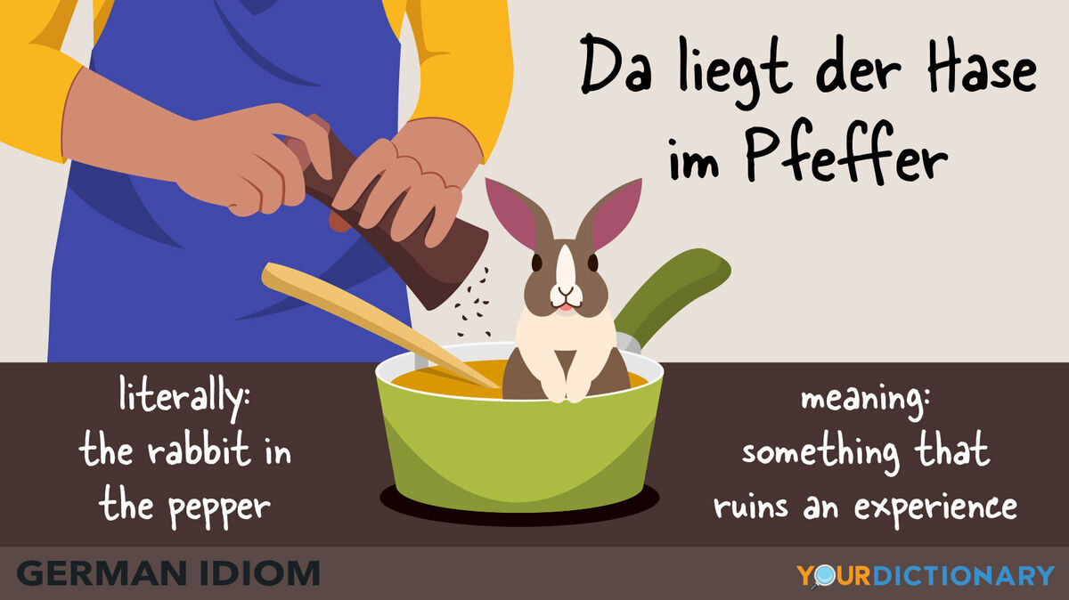 german idiom da liegt der Hase im pfeffer the rabbit in the pepper