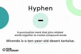 Hyphen symbol with definition and example from article underneath