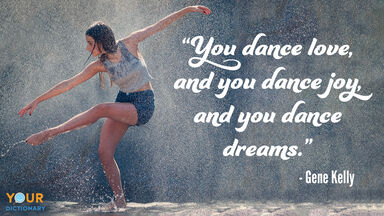 Why is life is the dancer and you are the dance?