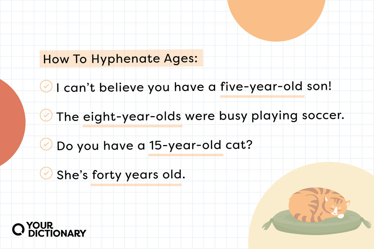 four sentence examples from the article showing how to correctly hyphenate written ages