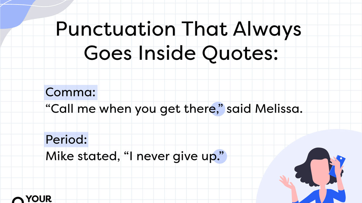 Does Punctuation Go Inside or Outside Quotation Marks ...