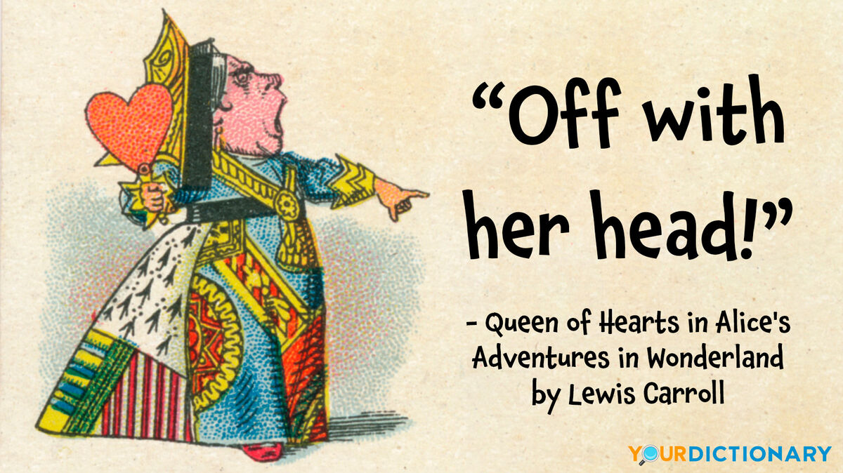 alice in wonderland queen of hearts quote