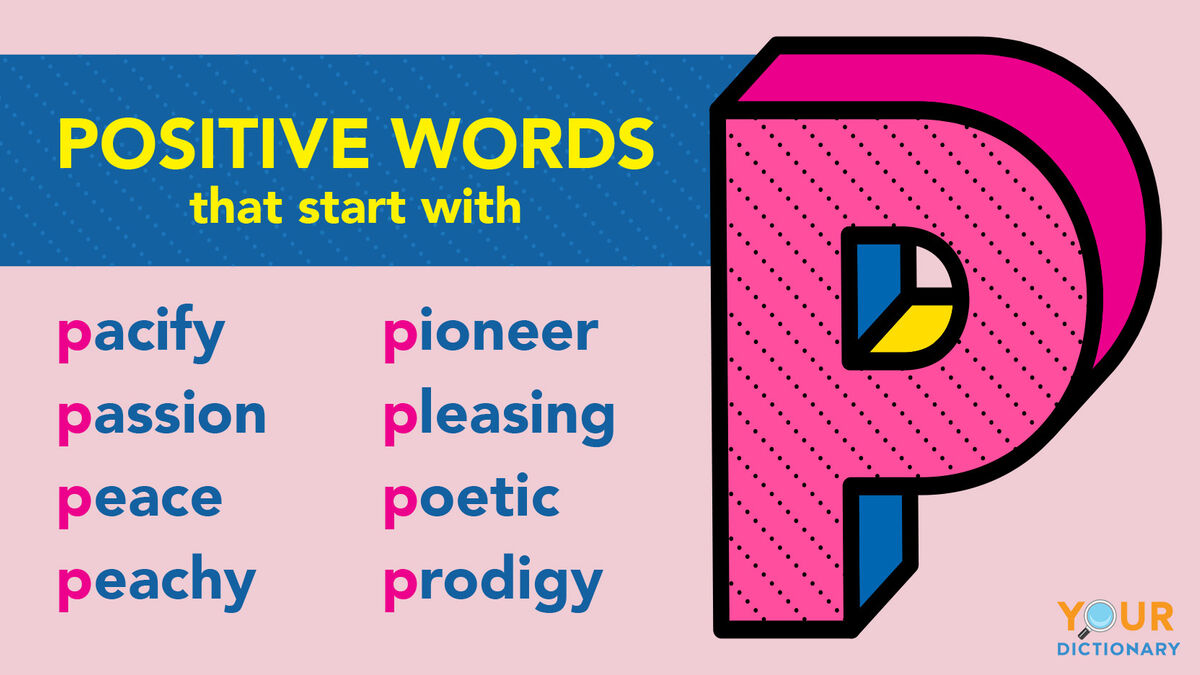 Positive Words That Start With P YourDictionary