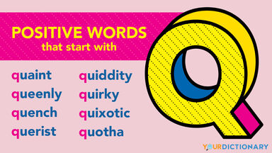 Positive Q words examples