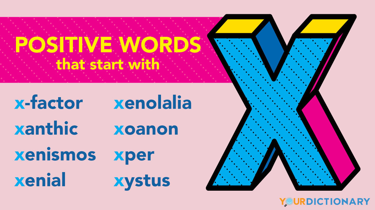 Positive X words examples