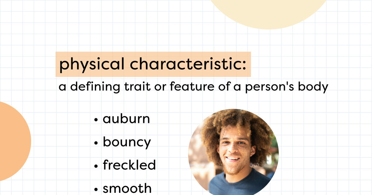 examples-of-physical-characteristics-in-humans-yourdictionary