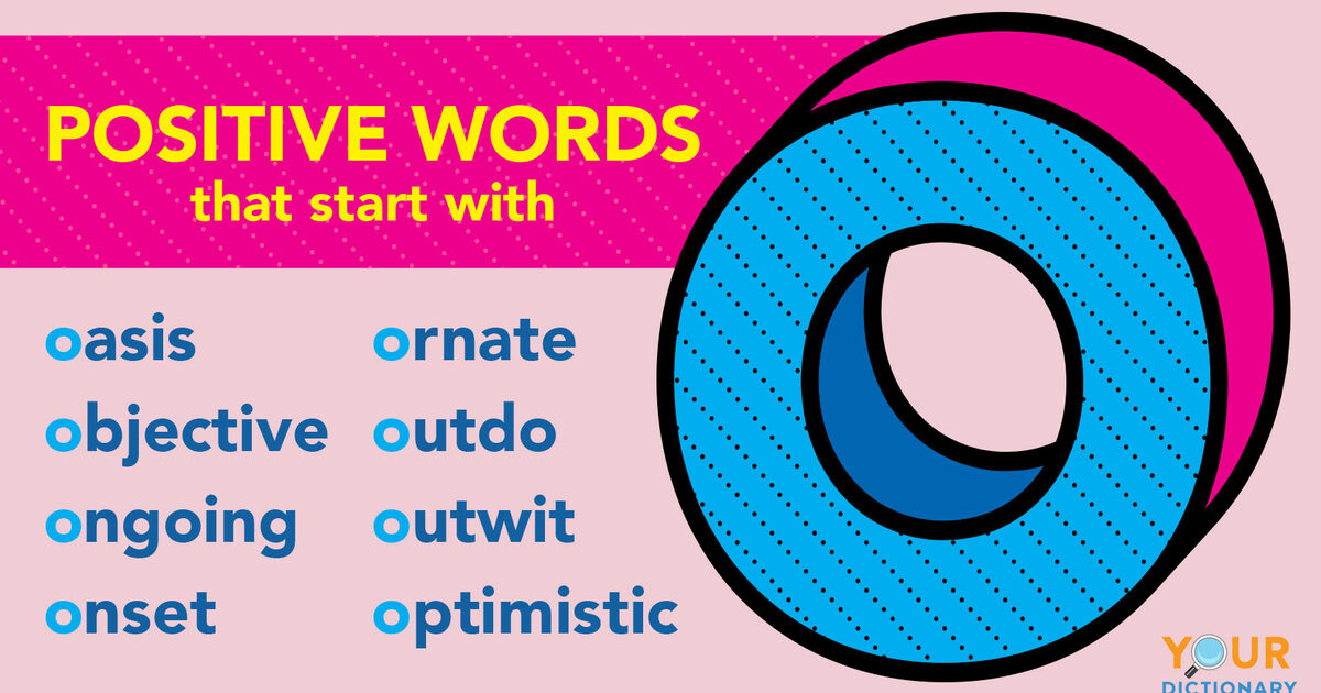 positive-words-that-start-with-o-yourdictionary