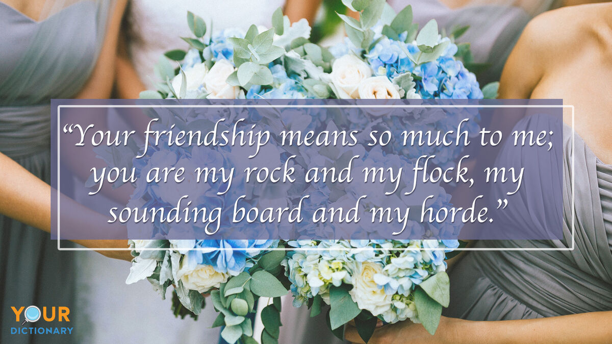 40 Bridesmaid Quotes For Memorable Moments Yourdictionary