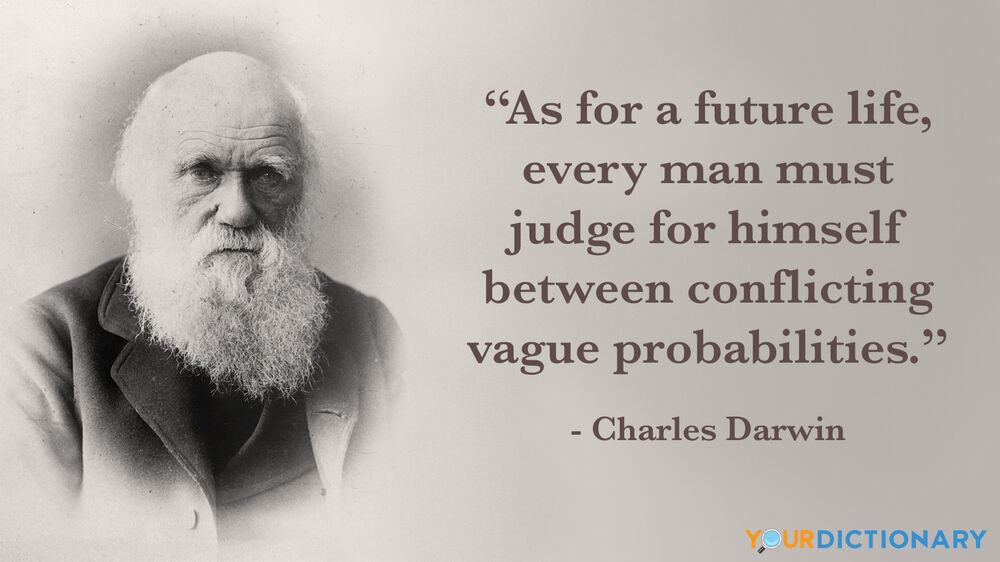 35 Charles Darwin Quotes on Life to Contemplate | YourDictionary