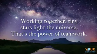 Star Quote to Inspire Uplift and Make Every Day Brighter Teamwork