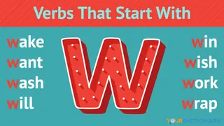 Verbs That Start With W