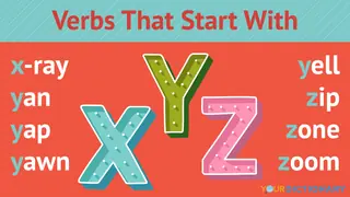 Verbs That Start With X, Y and Z
