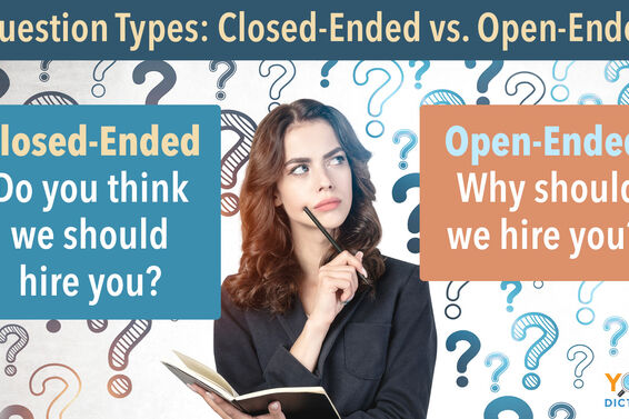 Woman Example of Open Ended and Closed Ended Questions