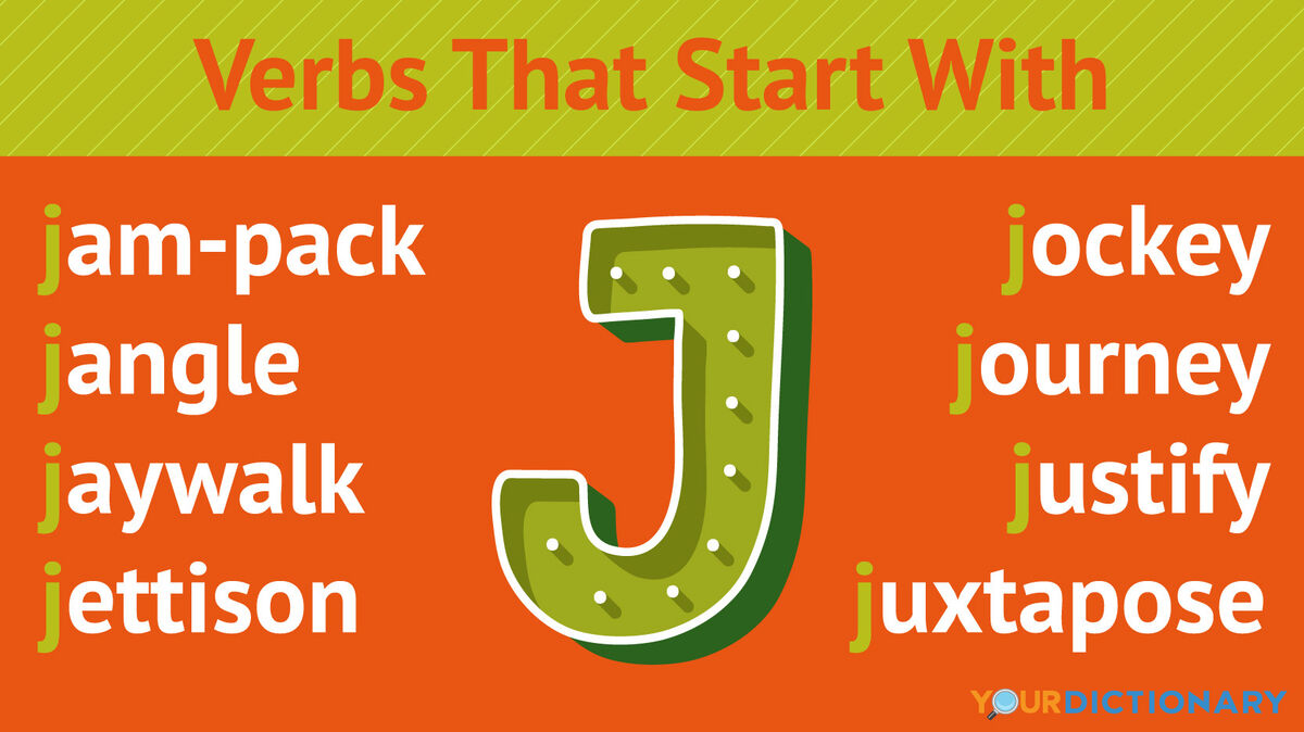 Verbs That Start With J | YourDictionary