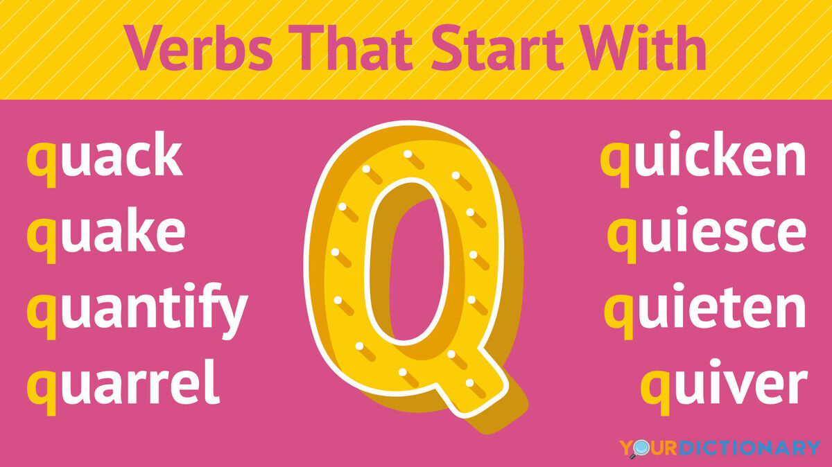 Verbs That Start With Q