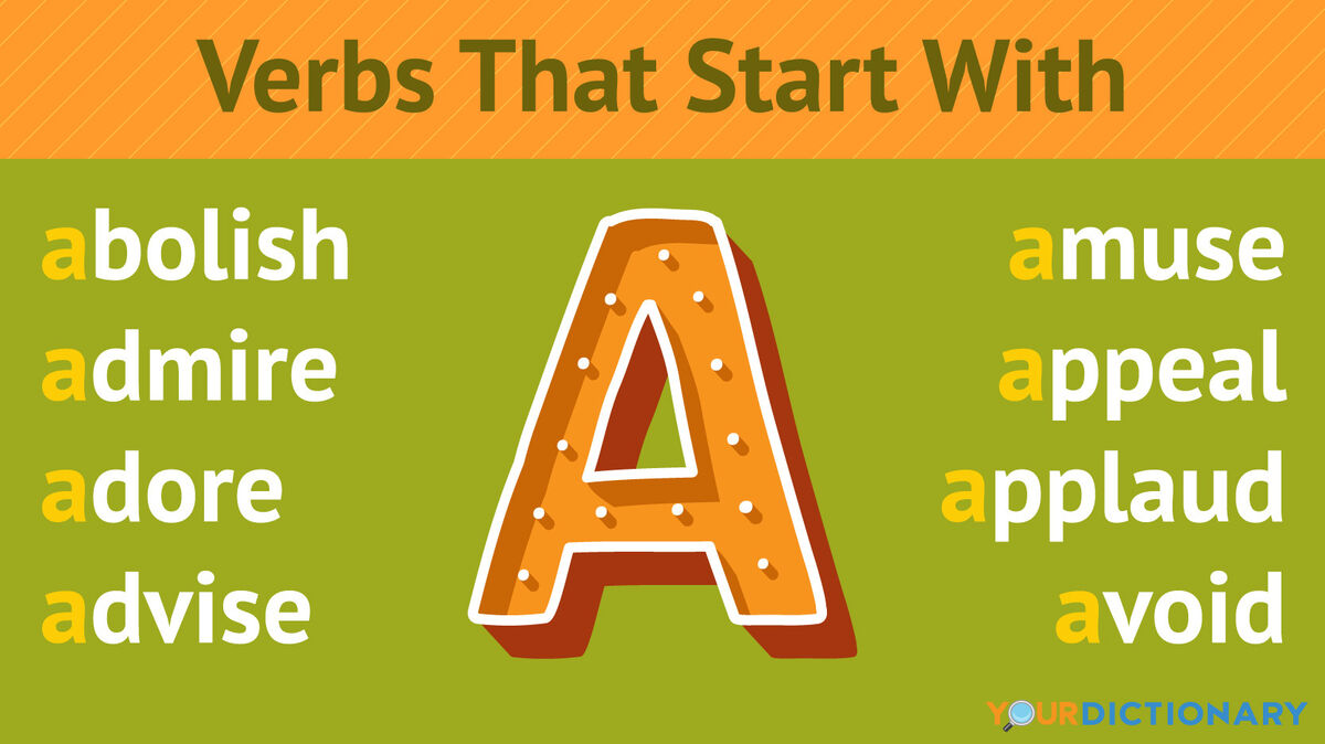 Verbs That Start With A YourDictionary