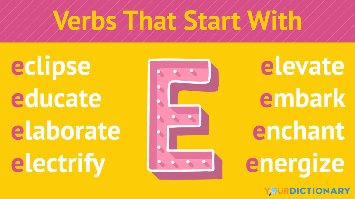 50 verbs. Names starting with e. Your name starts with Letter. Your name Letters. Your name starts with.