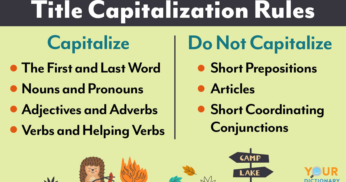 Common Title Capitalization Rules | YourDictionary