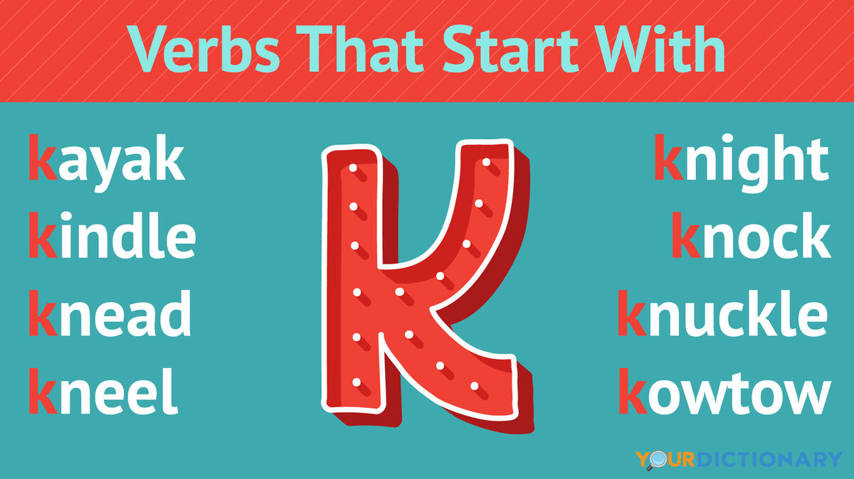 Verbs That Start With K | YourDictionary