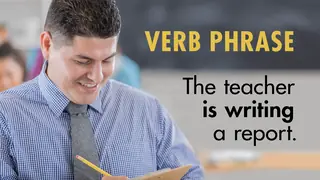 Teacher writing report as verb phrase examples