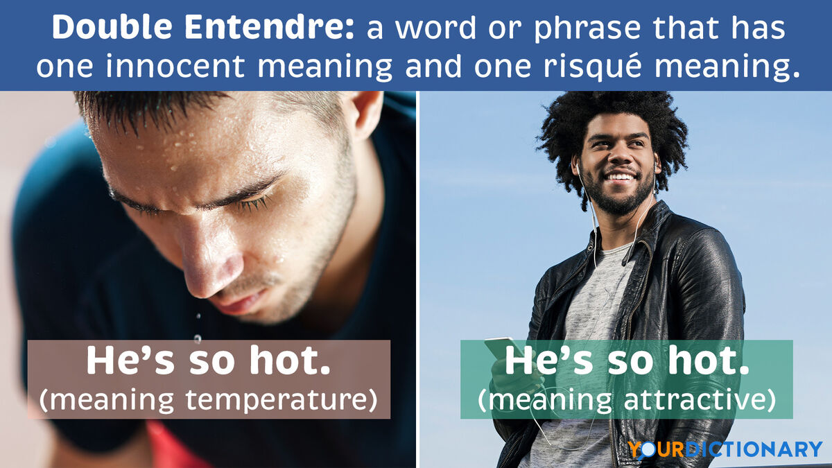 Double Entendre Examples: Phrases With Two Meanings Explained |  YourDictionary