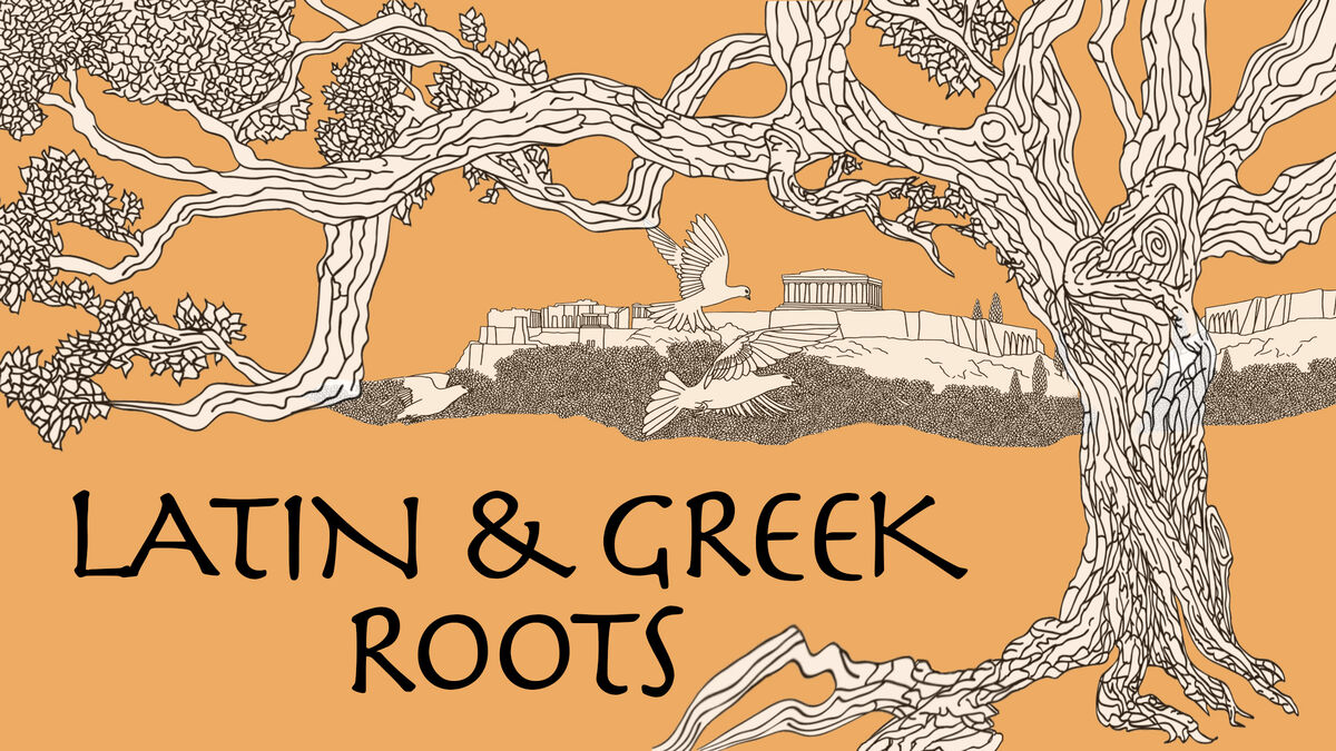 English: Learning with Root Words: Learn one Latin-Greek root to learn many  words. Boost your English vocabulary with Latin and Greek Roots!