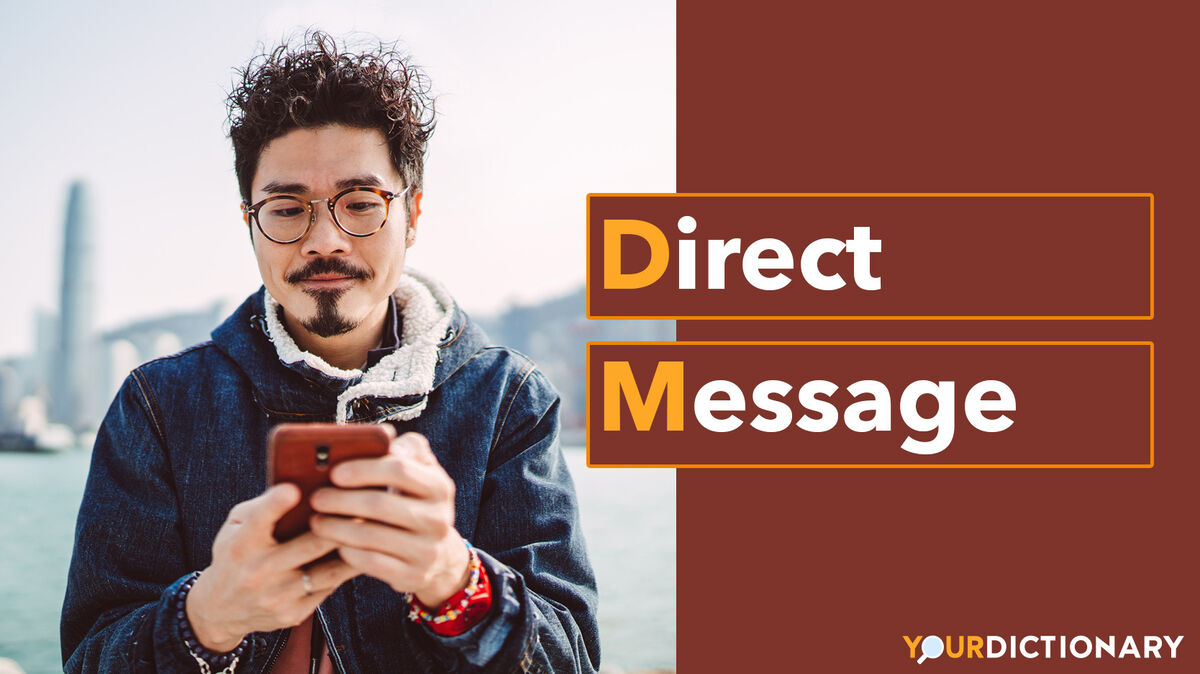 Man Using Smartphone DM Abbreviation Explained