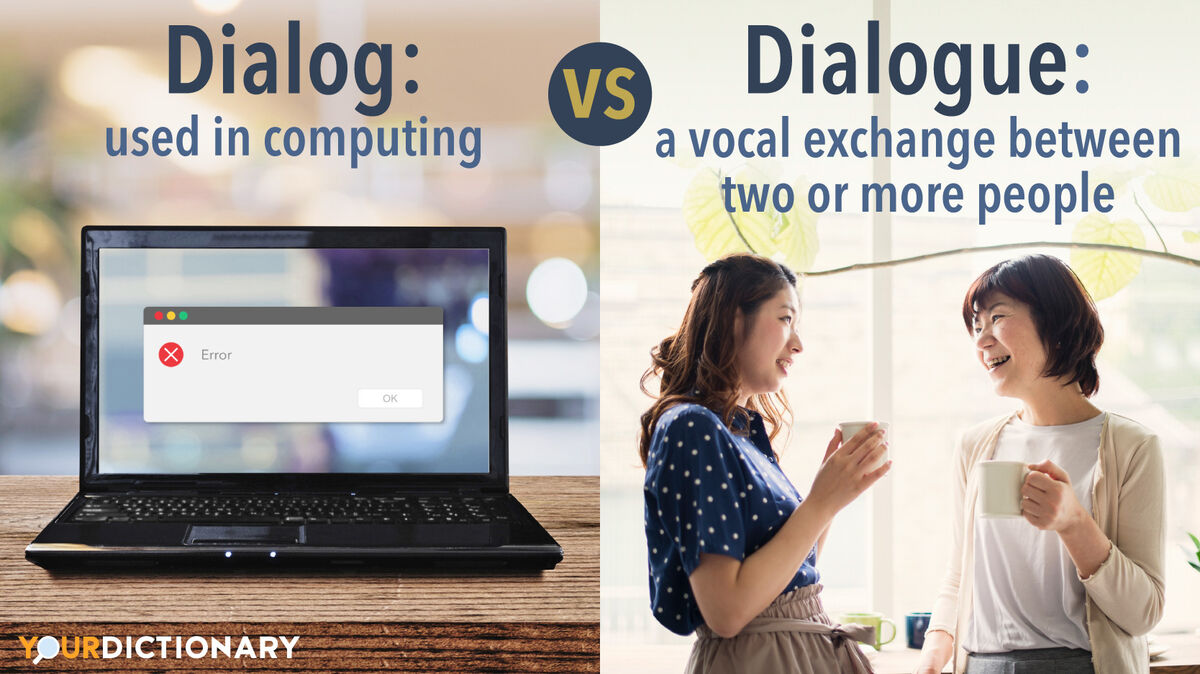 Dialog - Dialog Box on Laptop vs Dialogue - Mother and Daughter Talking
