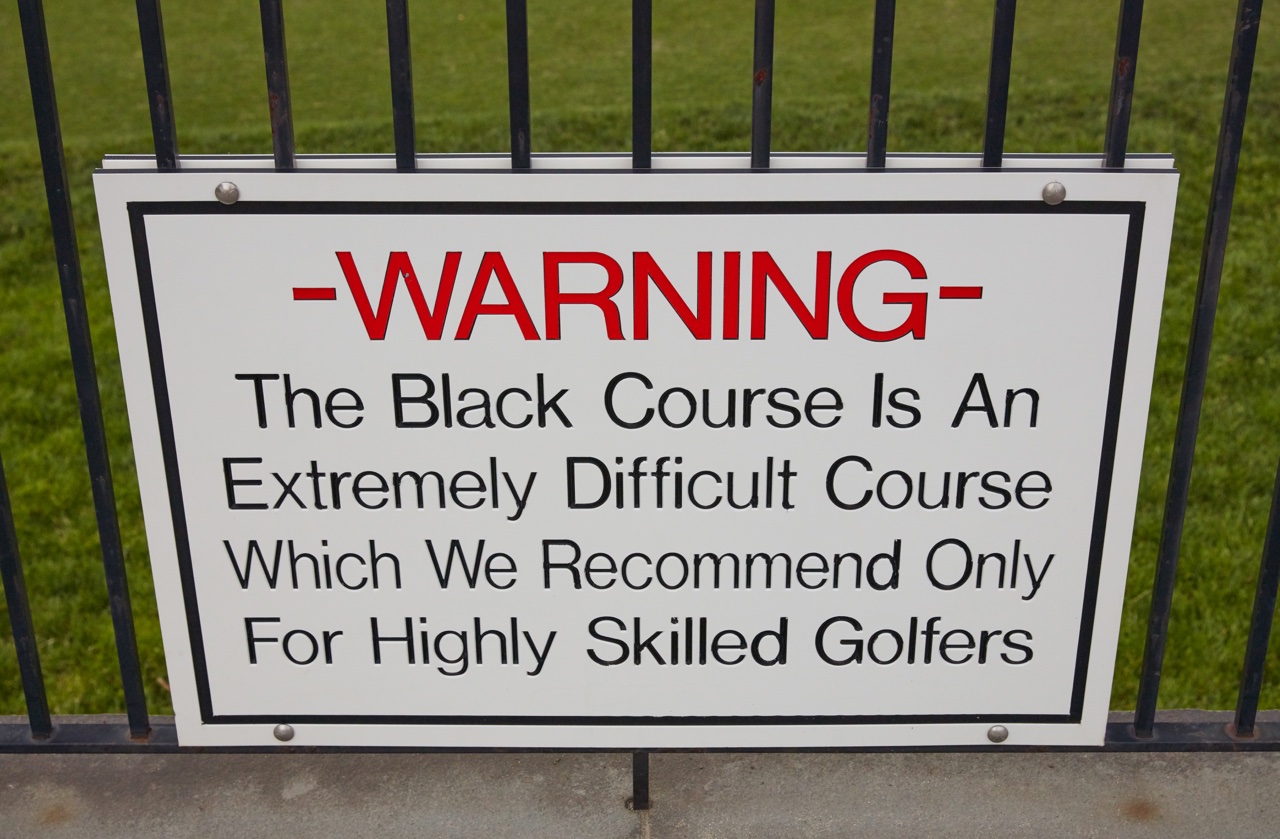 Bethpage Black's famous warning sign
