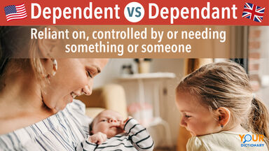 Mother with her children Dependent vs Dependant