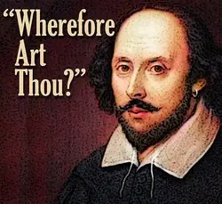 Shakespeare Wherefore Art Thou?