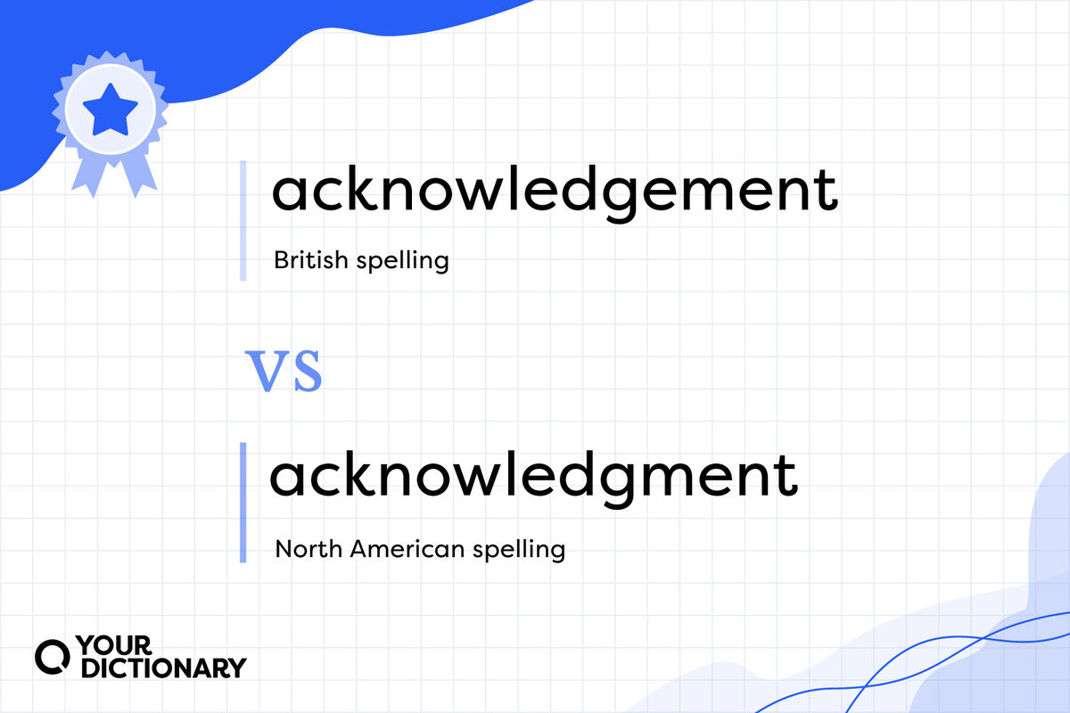 British spelling with an extra "e" versus American spelling without the extra "e"