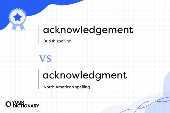 British spelling with an extra "e" versus American spelling without the extra "e"