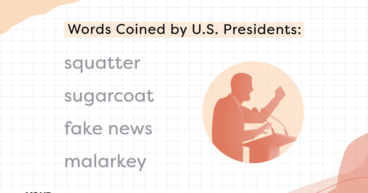 words-coined-by-us-presidents-that-we-still-use-today-yourdictionary