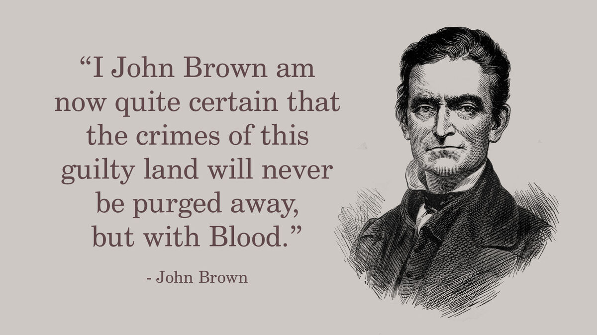 Portrait Of John Brown With Quote