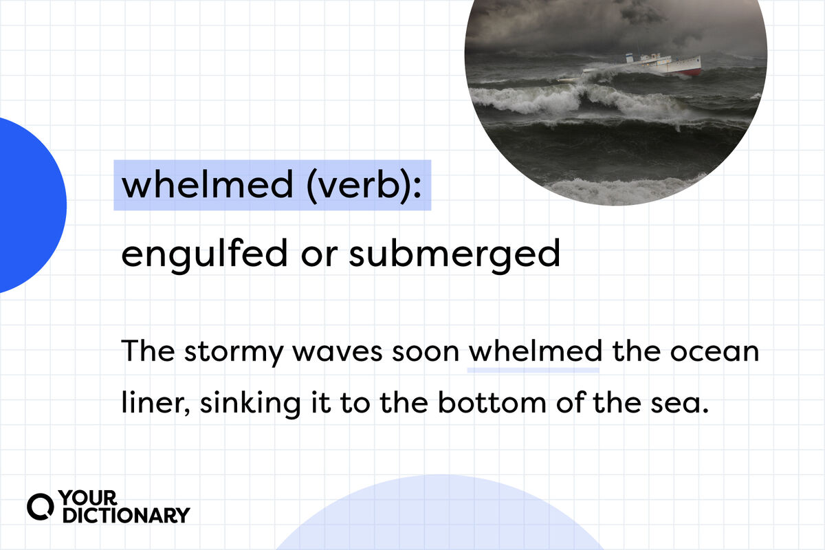 definition of "whelmed" with example sentence from the article