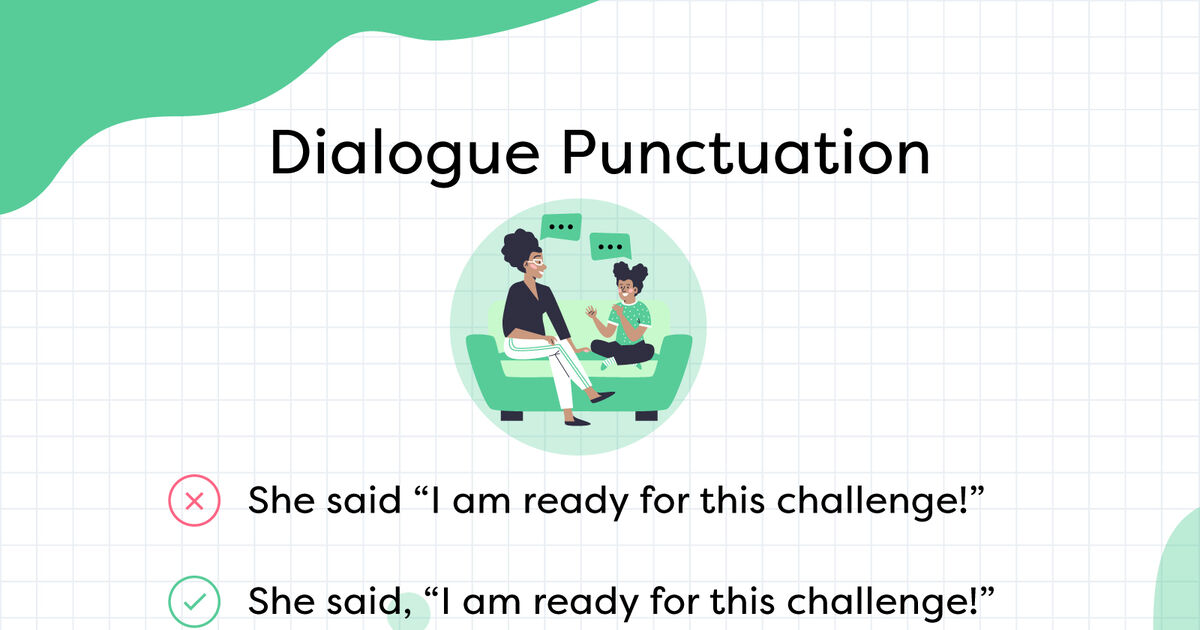 How To Punctuate Dialogue The Basic Rules Yourdictionary