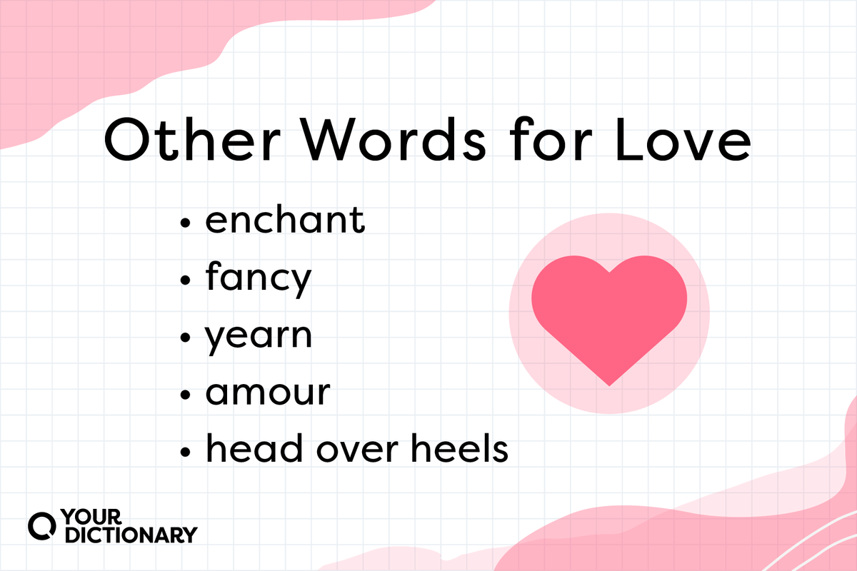 Other Words and Phrases for Love