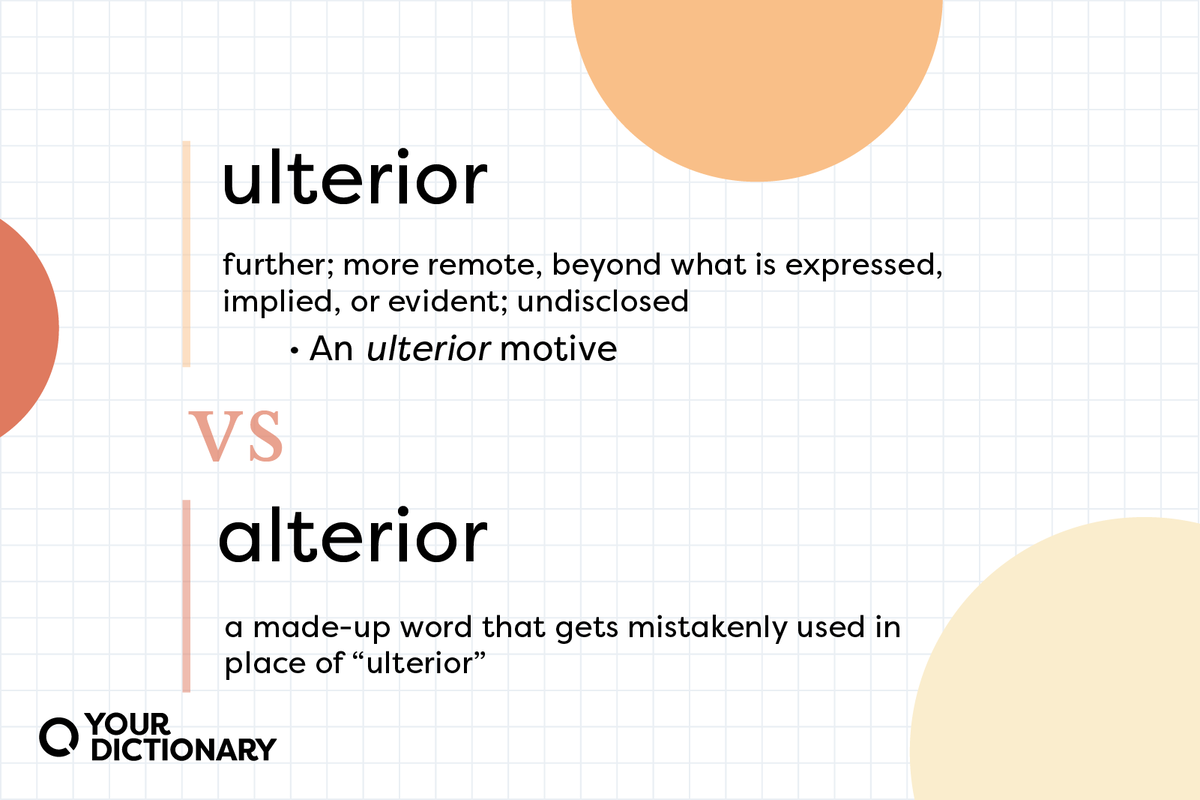 What Does Ulterior Motive Mean Dictionary