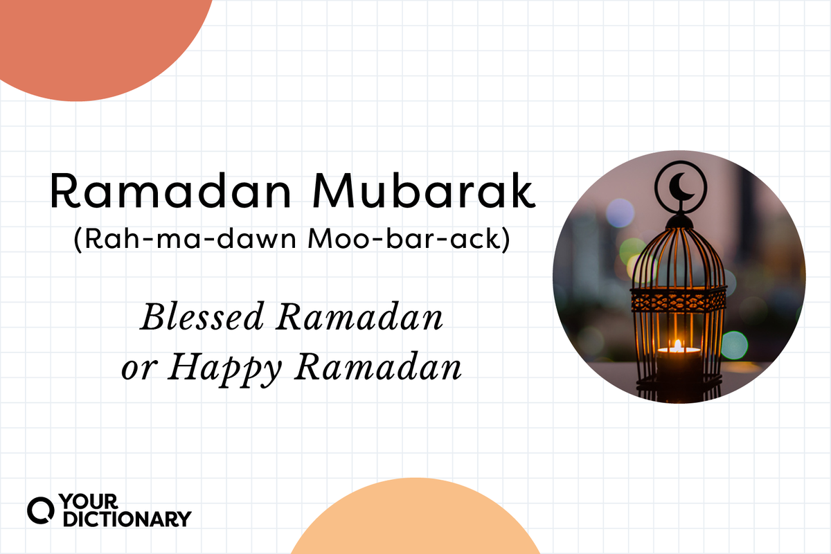 Thoughtful Ramadan Greetings and Wishes to Share | YourDictionary