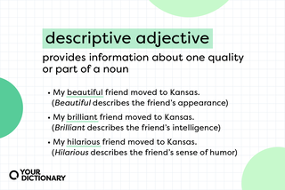 Definition of a descriptive adjective with examples from the article.