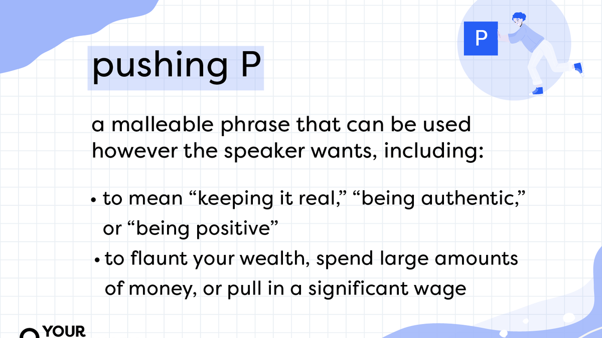 What 'Pushin' P' means, and why everyone on the internet is using