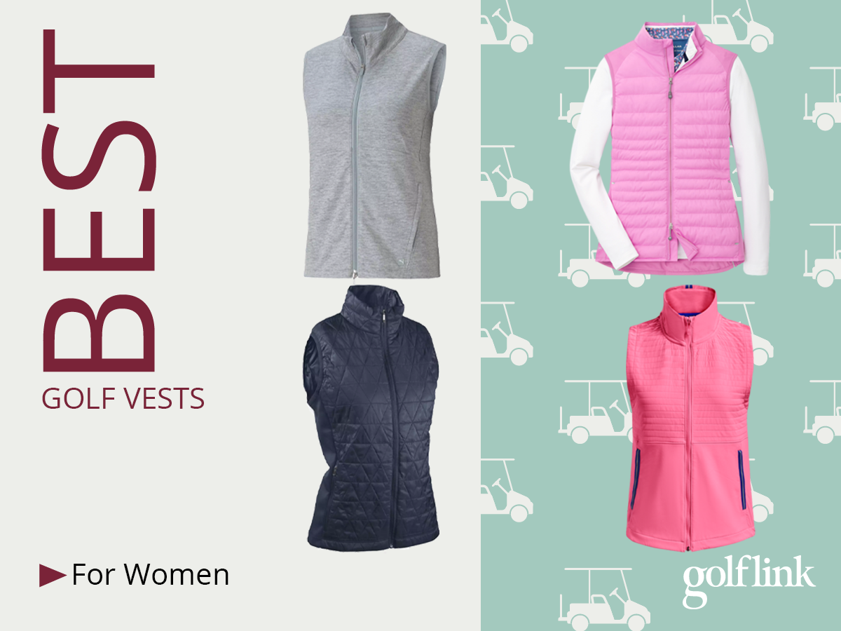 The Best Golf Vests for Women
