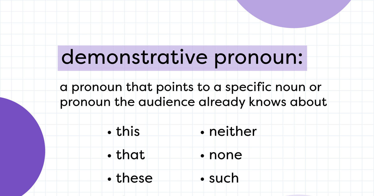 What Is A Demonstrative Pronoun Usage Guide And Examples Yourdictionary 6349