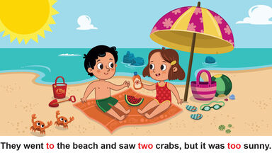 Kids at beach comparing 'to', 'two', 'too'.