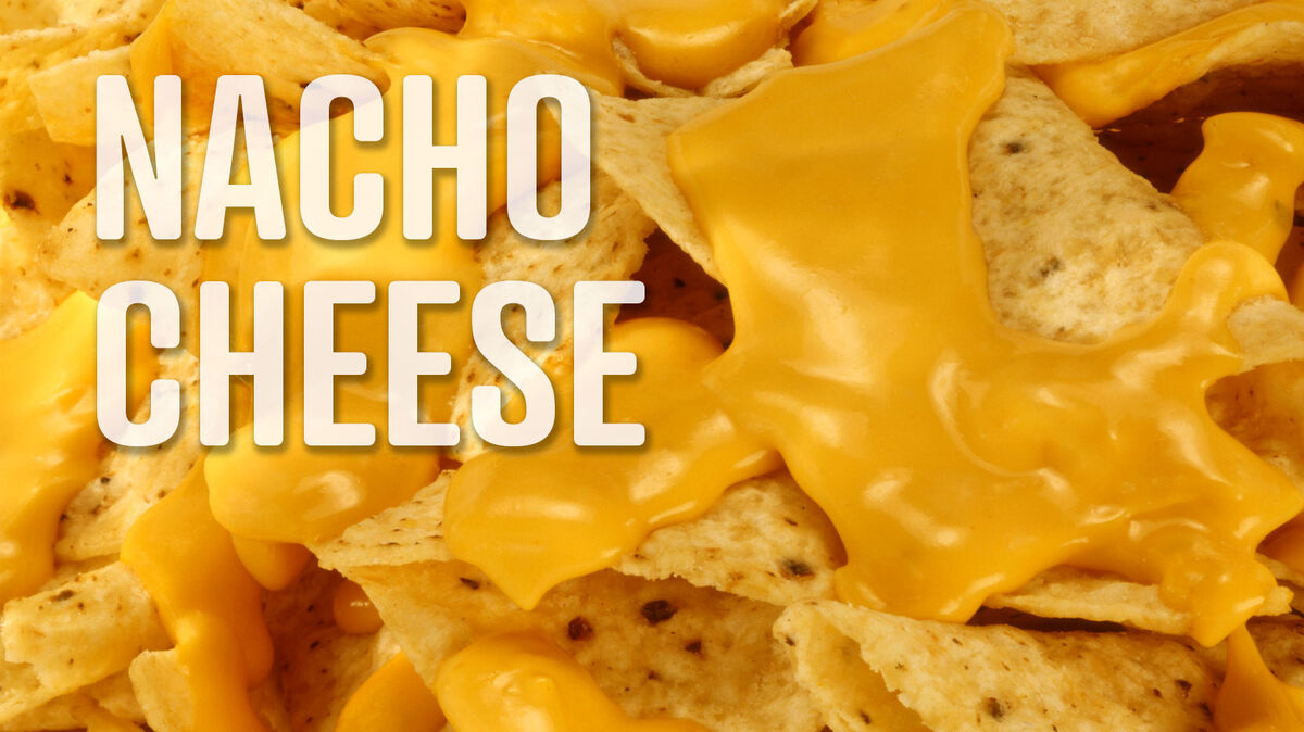 foods that start with n nacho cheese