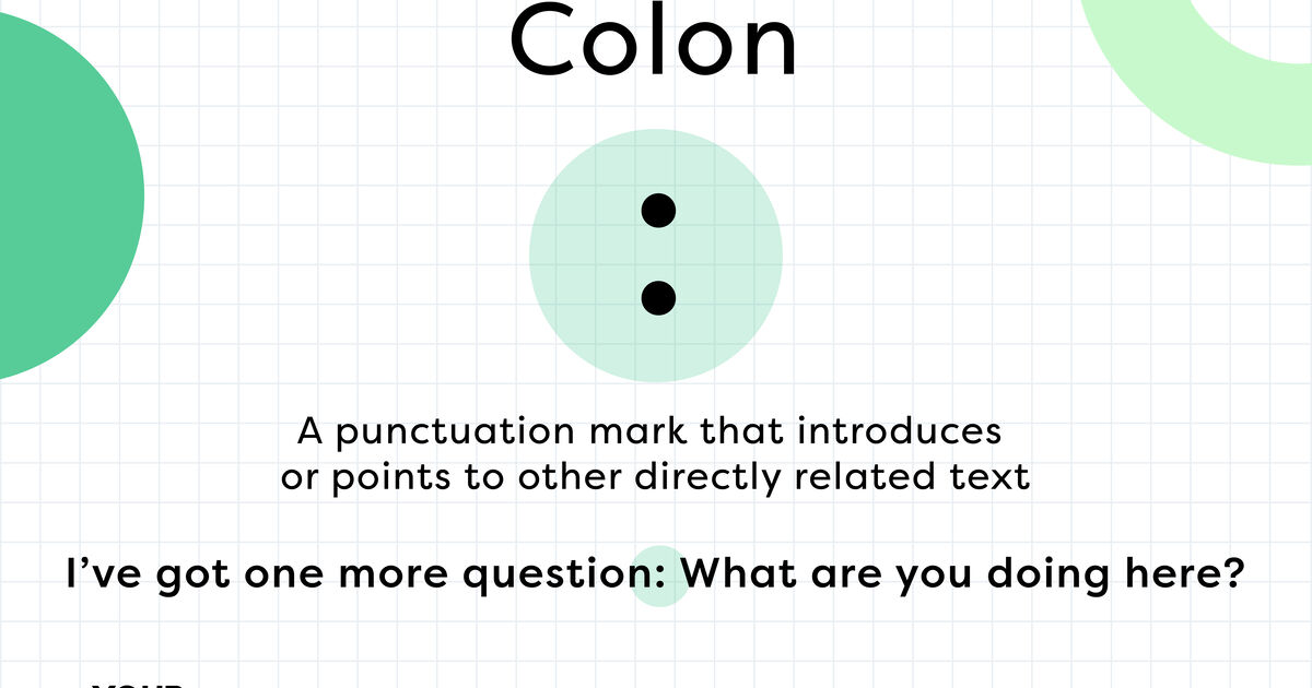 What Is A Colon Punctuation Example