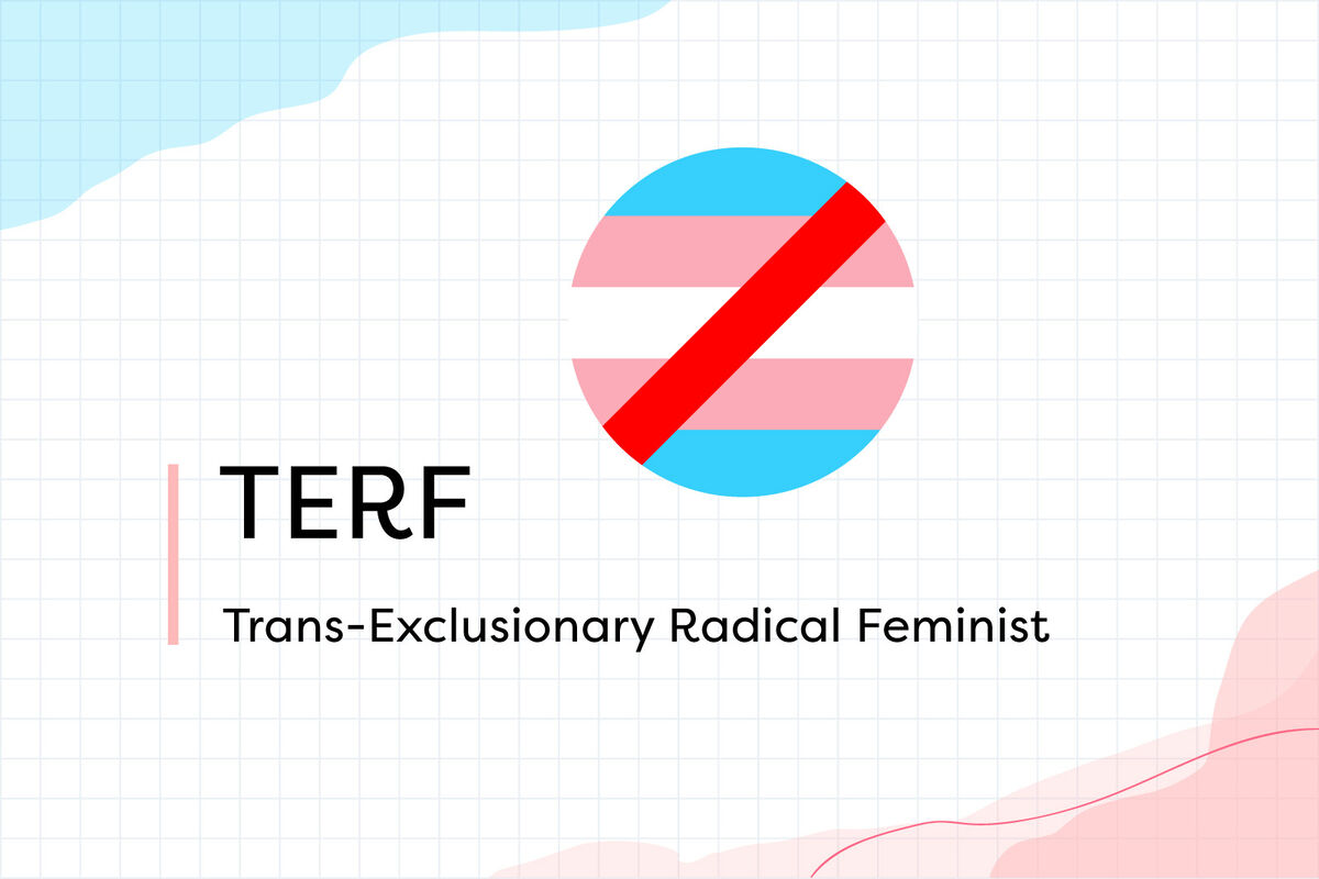 TERF Definition With Transgender Flag Strikethrough