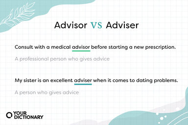 Advisor vs Adviser with examples and definitions