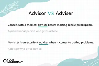 Advisor vs Adviser with examples and definitions